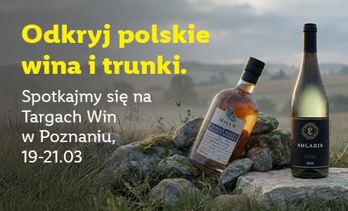 Winnica Lidla zaprasza na Targi Polskich Win i Winnic