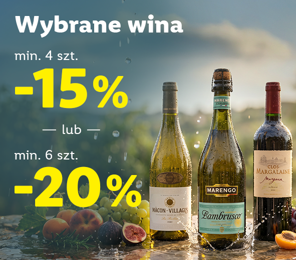Wybrane wina - 15% przy min. 4 szt. lub - 20 % przy min. 6 szt.