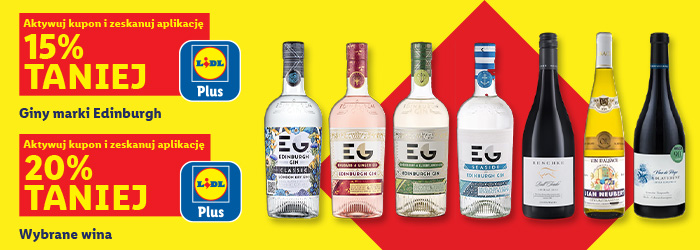 15 % taniej na giny marki Edinburgh oraz 20 % na wybrane wina z Lidl Plus