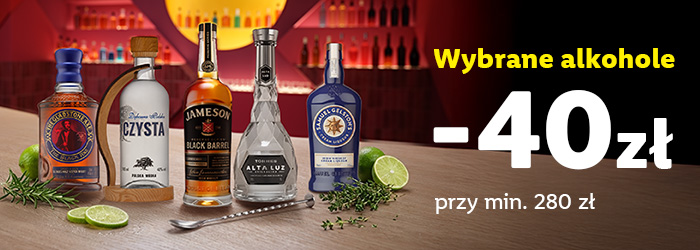 Wybrane alkohole mocne 40 zł przy min. 280 zł.