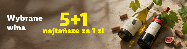 Wybrane wina 5+1, najtańsze za 1 zł.