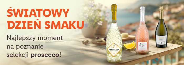 Światowy dzień prosecco; sprawdź selekcję