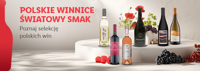 Polskie winnice, światowy smak! Poznaj selekcję polskich win!