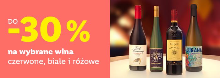do - 30% na wybrane wina czerwone, białe i różowe